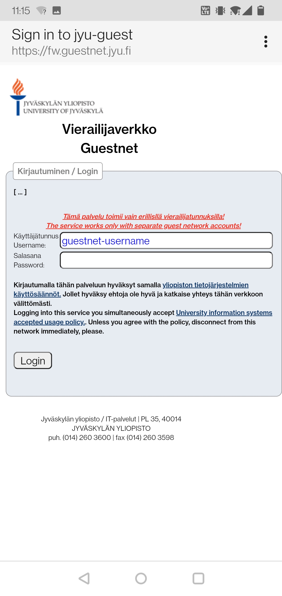 The picture shows a form that opens in your browser and asks you to log in. The same form is in Finnish/English.